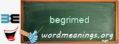 WordMeaning blackboard for begrimed